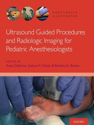 cover image of Ultrasound Guided Procedures and Radiologic Imaging for Pediatric Anesthesiologists